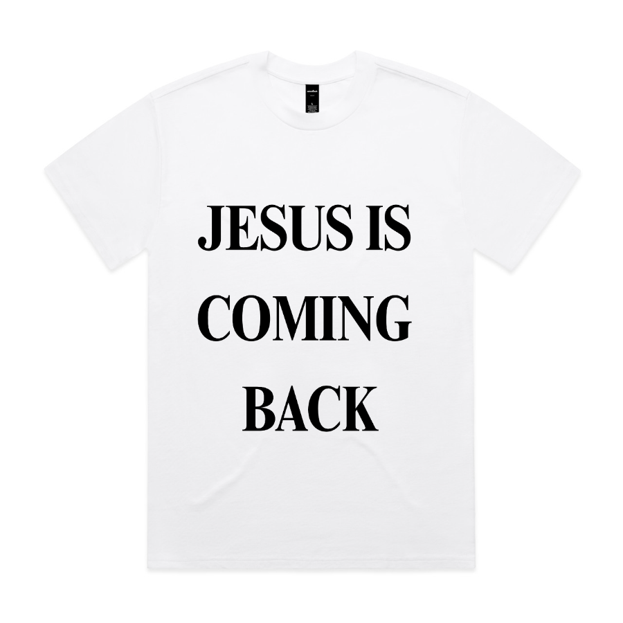 Jesus Is Coming Back Heavy Tee (White)